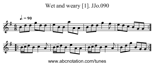 Wet and weary [1]. JJo.090 - staff notation