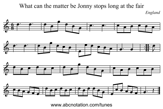 What can the matter be Jonny stops long at the fair - staff notation