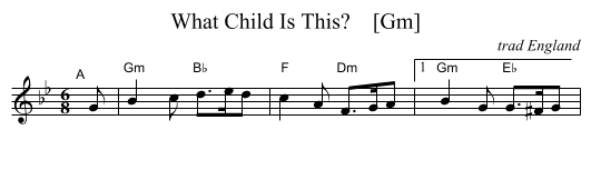 What Child Is This?    [Gm] - staff notation