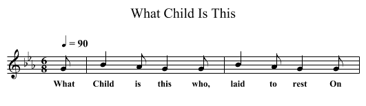 What Child Is This - staff notation