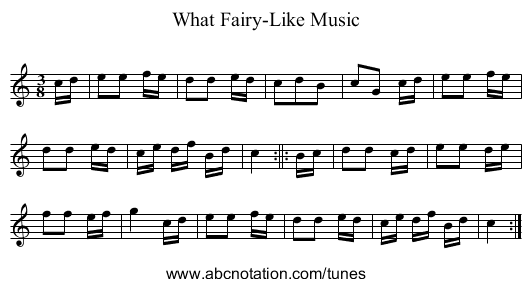What Fairy-Like Music - staff notation