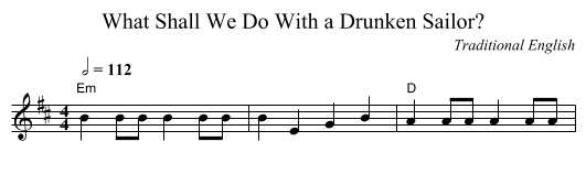 What Shall We Do With a Drunken Sailor? - staff notation