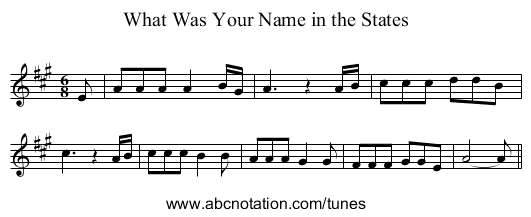 What Was Your Name in the States - staff notation