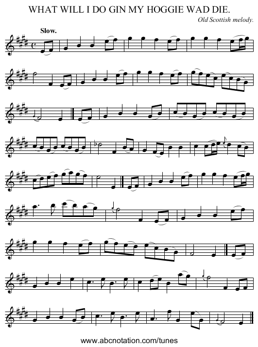 WHAT WILL I DO GIN MY HOGGIE WAD DIE. - staff notation