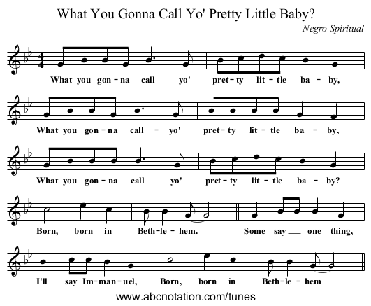 What You Gonna Call Yo' Pretty Little Baby? - staff notation