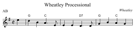 Wheatley Processional - staff notation