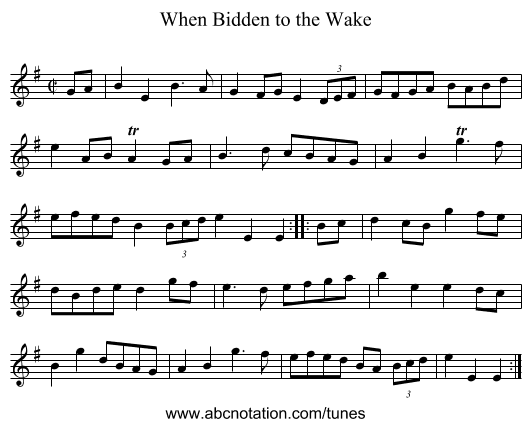 When Bidden to the Wake - staff notation
