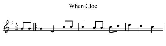 When Cloe - staff notation