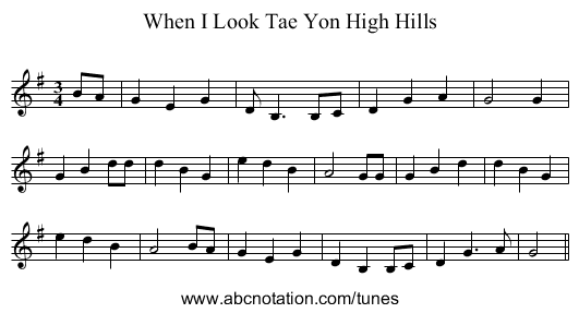 When I Look Tae Yon High Hills - staff notation