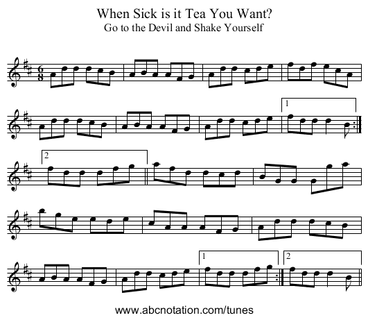 When Sick is it Tea You Want? - staff notation