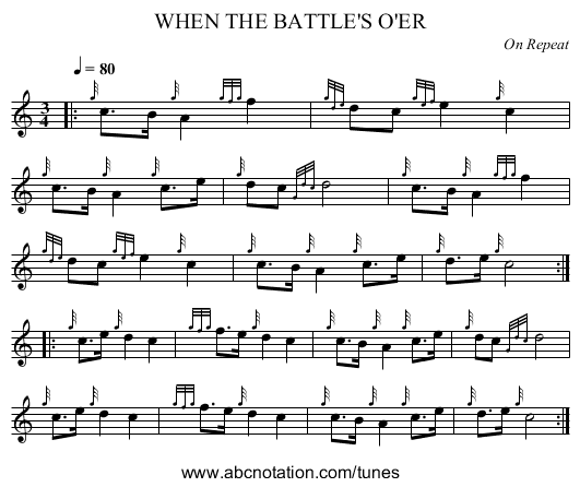 WHEN THE BATTLE'S O'ER - staff notation
