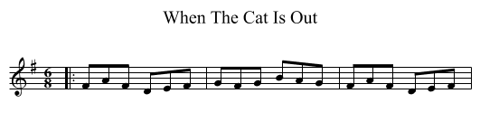 When The Cat Is Out - staff notation