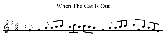 When The Cat Is Out - staff notation