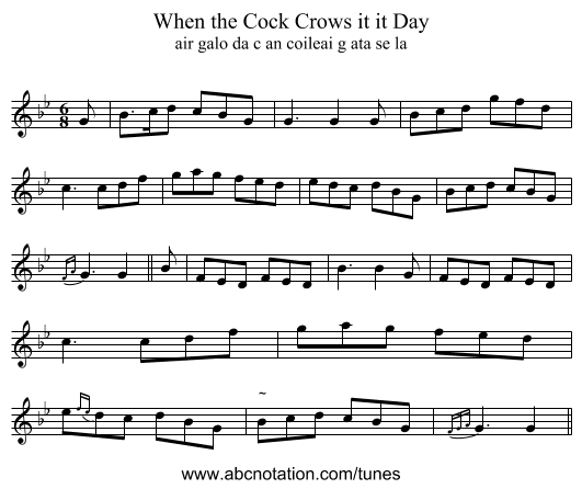 When the Cock Crows it it Day - staff notation