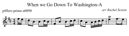 When we Go Down To Washington-A - staff notation