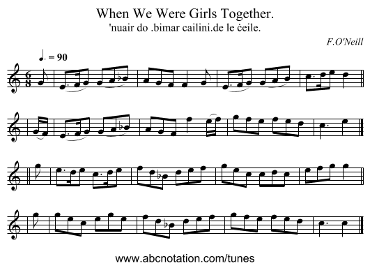 When We Were Girls Together. - staff notation