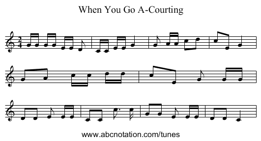 When You Go A-Courting - staff notation