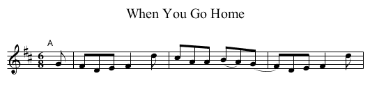 When You Go Home - staff notation