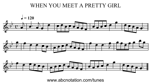 WHEN YOU MEET A PRETTY GIRL - staff notation