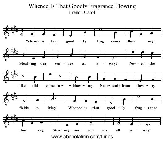 Whence Is That Goodly Fragrance Flowing - staff notation