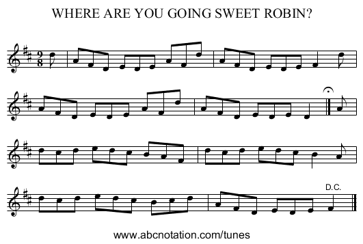 WHERE ARE YOU GOING SWEET ROBIN? - staff notation