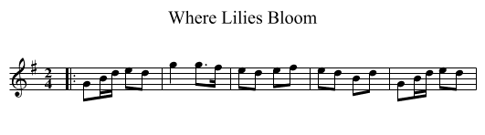 Where Lilies Bloom - staff notation