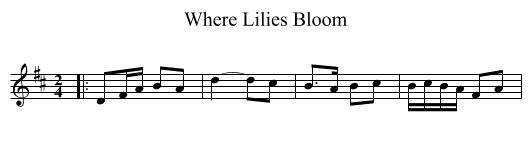 Where Lilies Bloom - staff notation