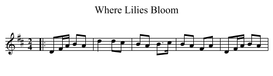 Where Lilies Bloom - staff notation