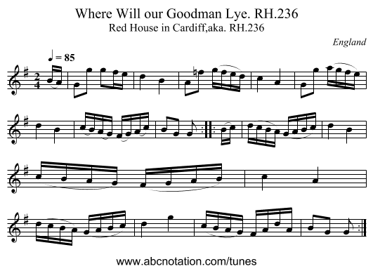 Where Will our Goodman Lye. RH.236 - staff notation