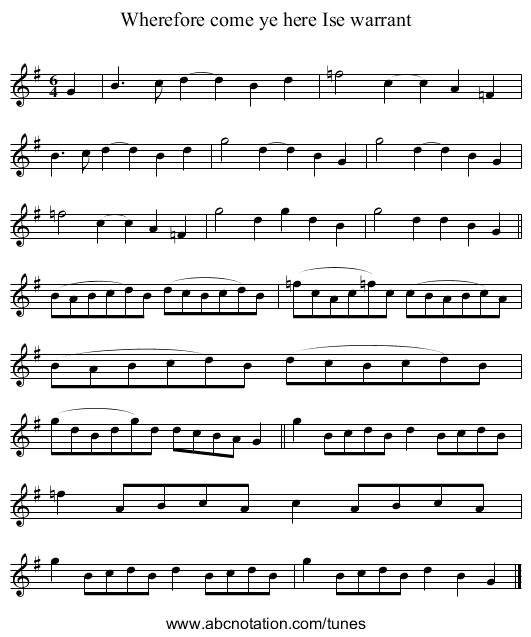 Wherefore come ye here Ise warrant - staff notation