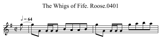 Whigs of Fife. Roose.0401, The - staff notation