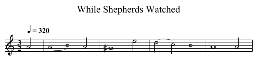 While Shepherds Watched - staff notation