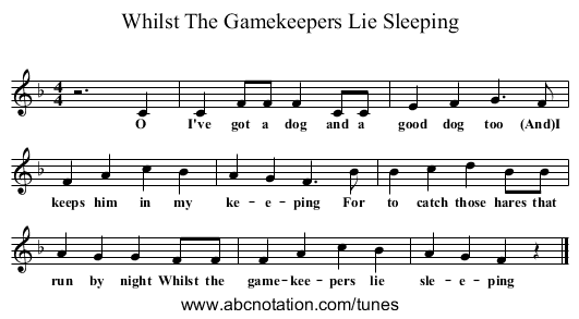 Whilst The Gamekeepers Lie Sleeping - staff notation