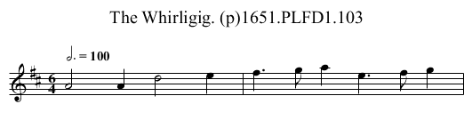 Whirligig. (p)1651.PLFD1.103, The - staff notation