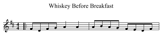 Whiskey Before Breakfast - staff notation