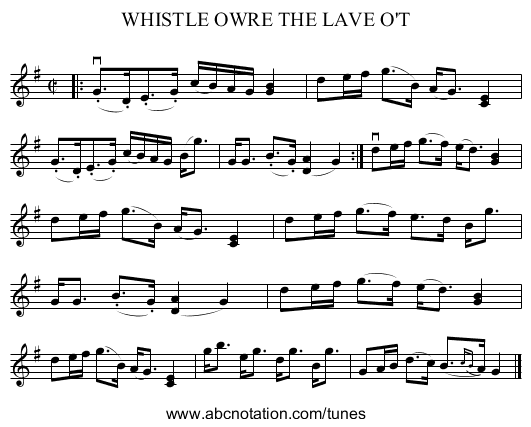 WHISTLE OWRE THE LAVE O'T - staff notation