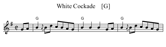 White Cockade    [G] - staff notation