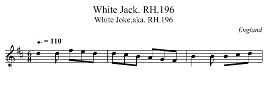 White Jack. RH.196 - staff notation