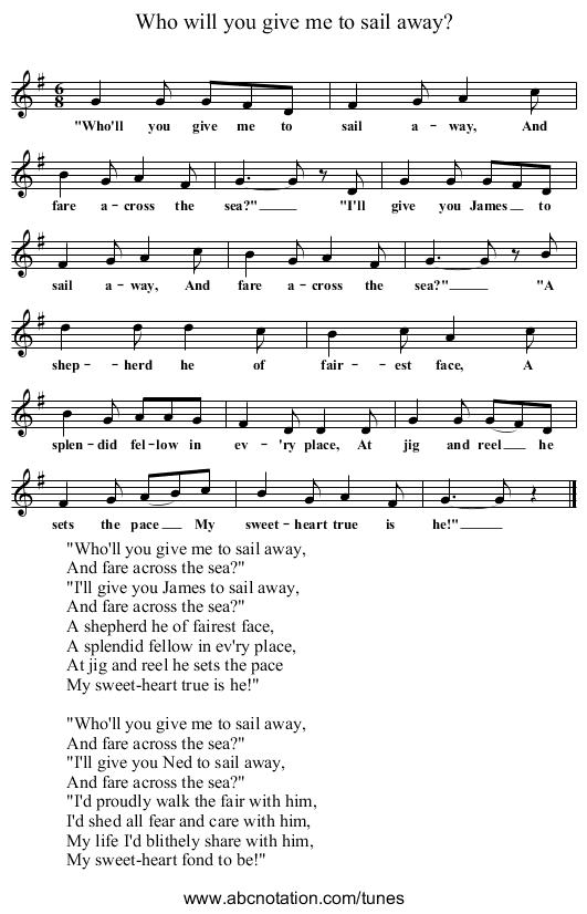 Who will you give me to sail away? - staff notation