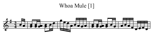 Whoa Mule [1] - staff notation