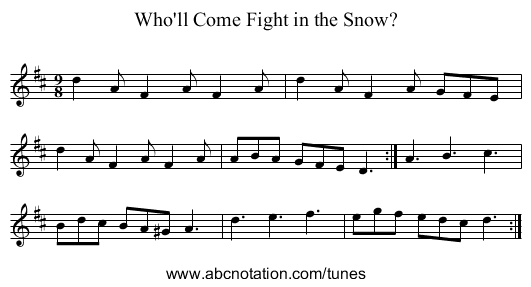Who'll Come Fight in the Snow? - staff notation