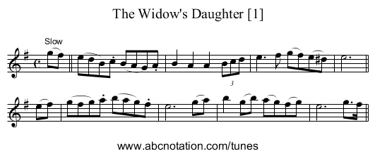Widow's Daughter [1], The - staff notation
