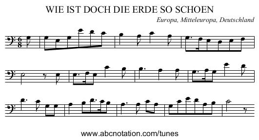 WIE IST DOCH DIE ERDE SO SCHOEN - staff notation