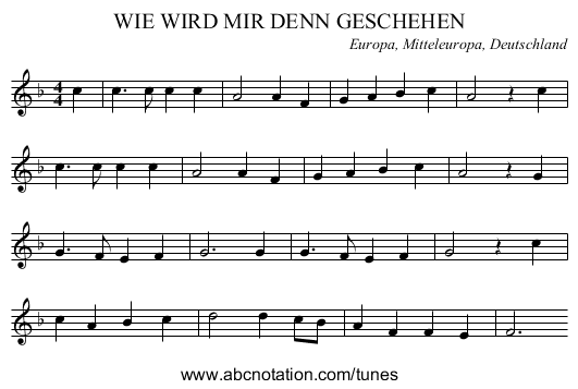 WIE WIRD MIR DENN GESCHEHEN - staff notation
