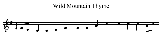 Wild Mountain Thyme - staff notation