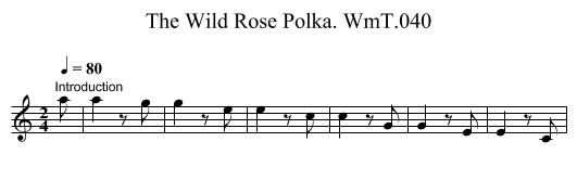 Wild Rose Polka. WmT.040, The - staff notation