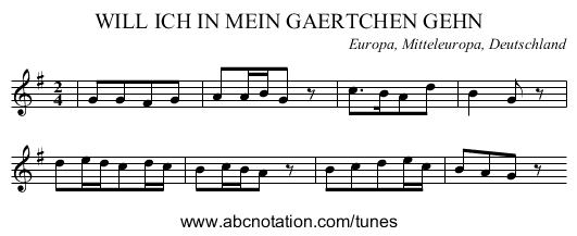WILL ICH IN MEIN GAERTCHEN GEHN - staff notation