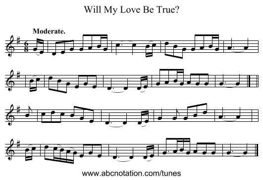 Will My Love Be True? - staff notation