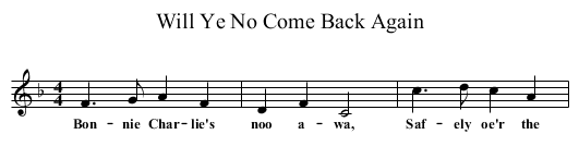 Will Ye No Come Back Again - staff notation