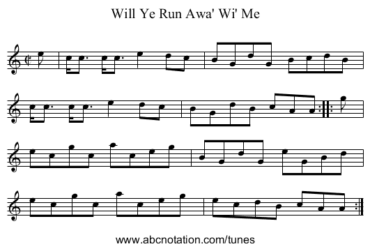 Will Ye Run Awa' Wi' Me - staff notation